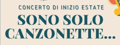 SONO SOLO CANZONETTE... SONO SOLO CANZONETTE...